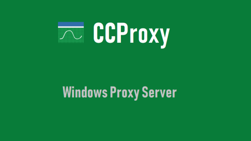CCproxy - Windows Proxy Server